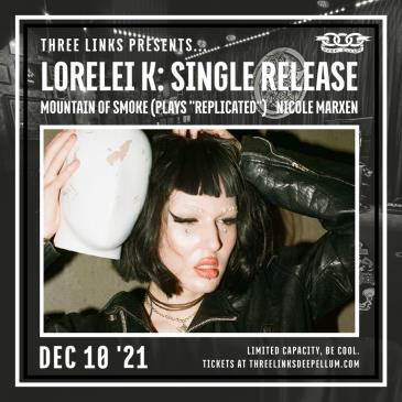 Lorelei K (Single Release), Mountain Of Smoke: 