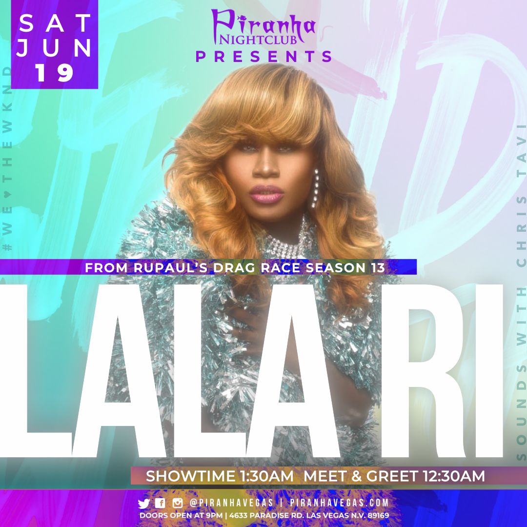 Buy Tickets to Piranha Presents LaLa Ri from RuPauls Drag Race Season ...