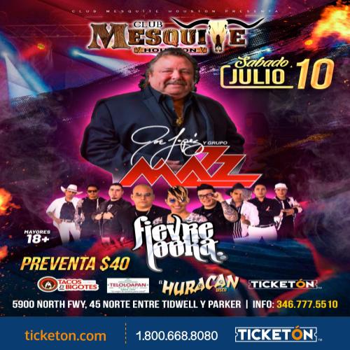 Joe Lopez y su Grupo Mazz Club Mesquite Tickets Boletos Houston TX