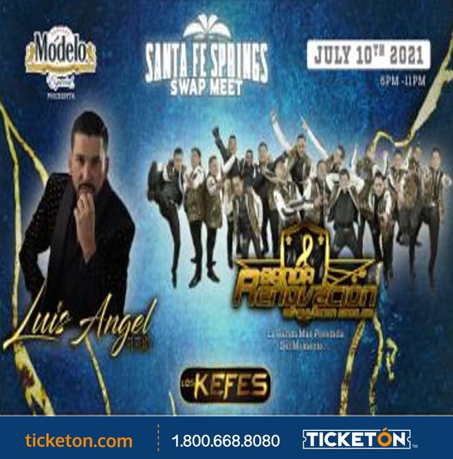El Flaco Banda Renovacion Y Mas Santa Fe Springs Swap Meet Tickets 