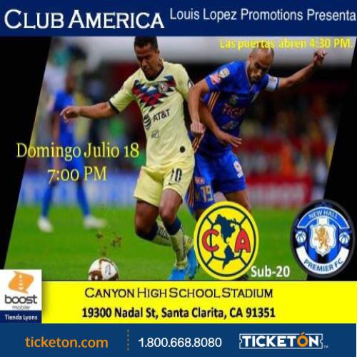 America vs NewHall - Canyon High School Stadium Tickets Boletos | Santa  Clarita CA- 7/18/21