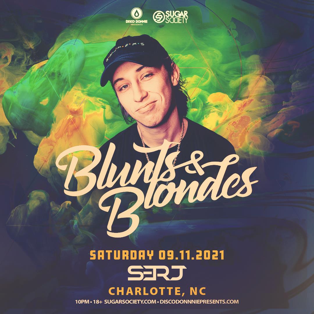 Buy Tickets To Blunts & Blondes (Saturday) - CHARLOTTE (CANCELLED) In ...