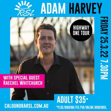 Adam Harvey: Highway One Tour with guest Raechel Whitchurch: 