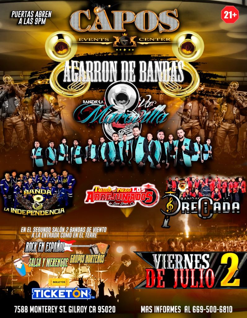 Banda La Maravilla Capos Night Club Tickets Boletos Gilroy CA 7/2/21