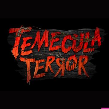 Temecula Terror: 