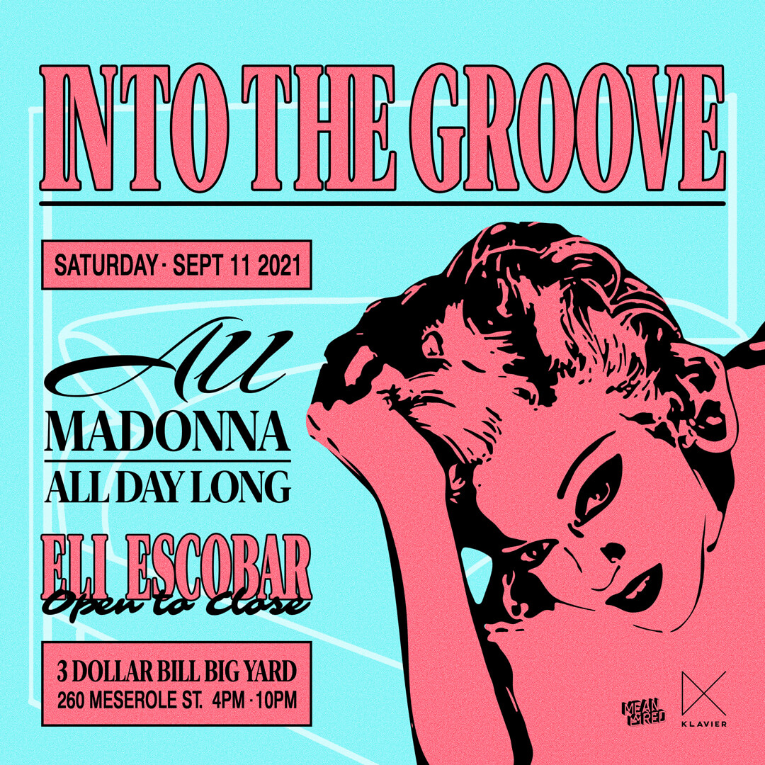 Buy Tickets to INTO THE GROOVE (Eli Escobar) in Brooklyn on Sep 11, 2021