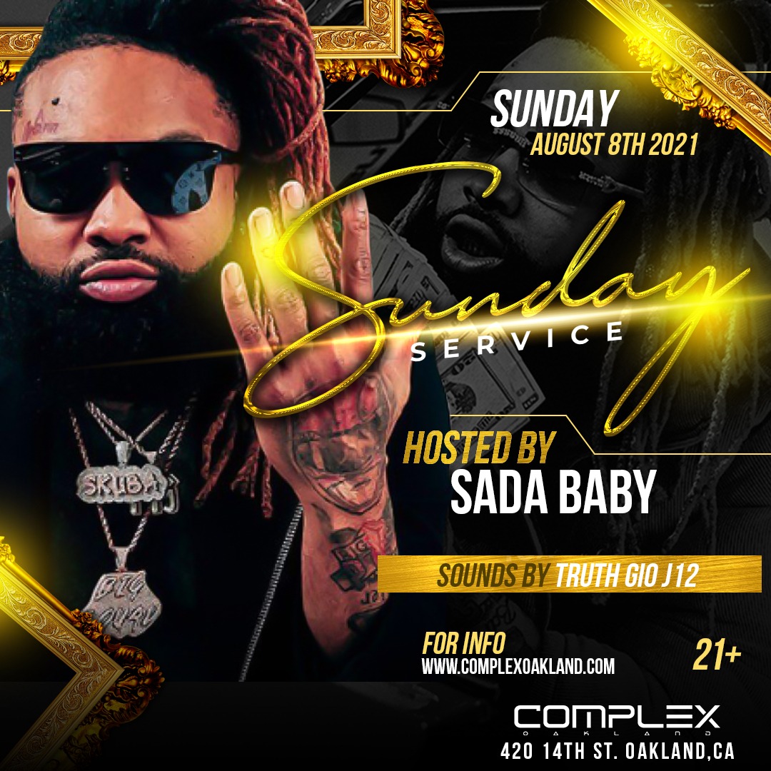 Buy Tickets to SUNDAY SERVICE W/ SADA BABY in Oakland on Aug 08, 2021