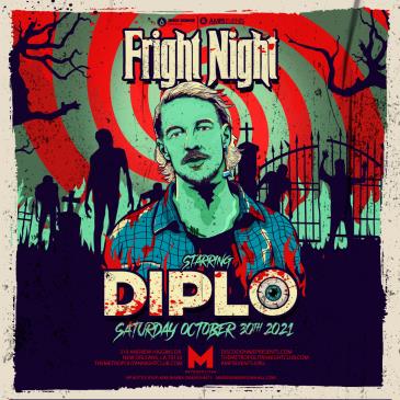 Fright Night Ft. DIPLO - NEW ORLEANS: 