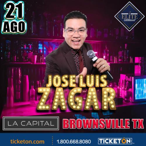 Jose Luis Zagar La Capital Tickets Boletos Brownsville TX 8/21/21