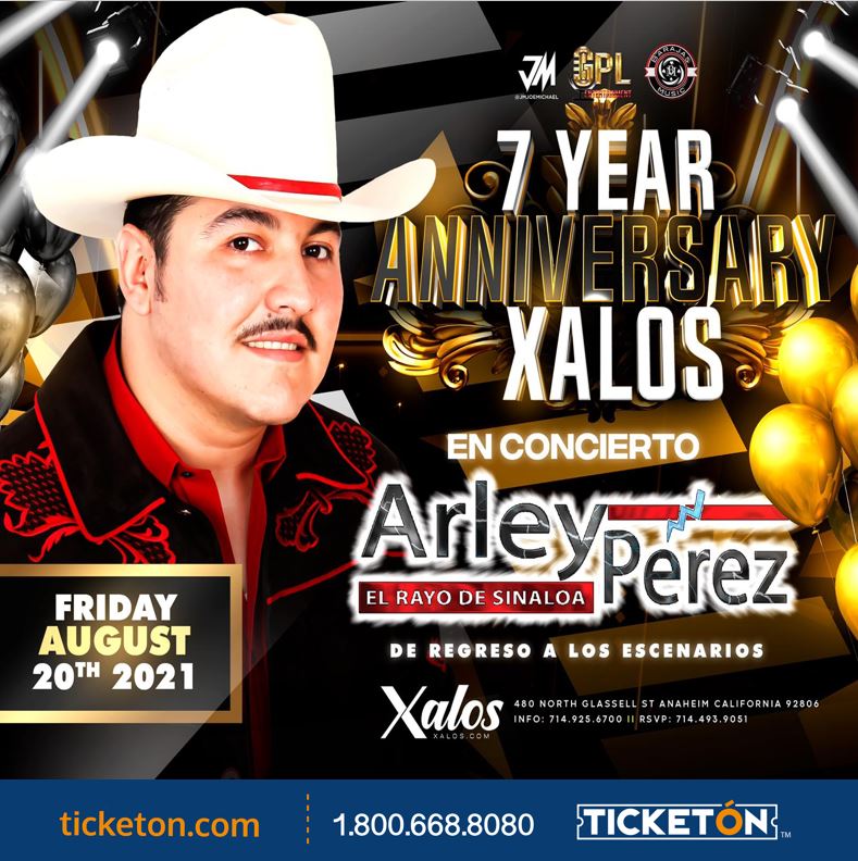 Arley Perez en Concierto Xalos Event Center Tickets Boletos Anaheim CA 8/20/21
