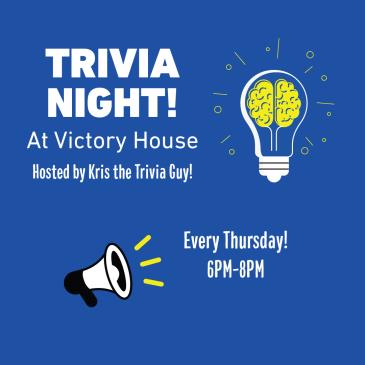 Trivia Night at Victory House: 