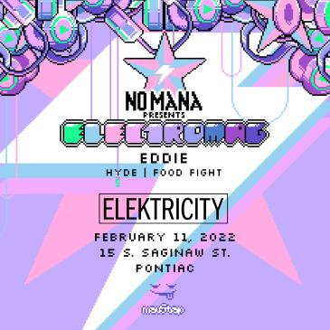 NO MANA: ELECTROMAG TOUR: 
