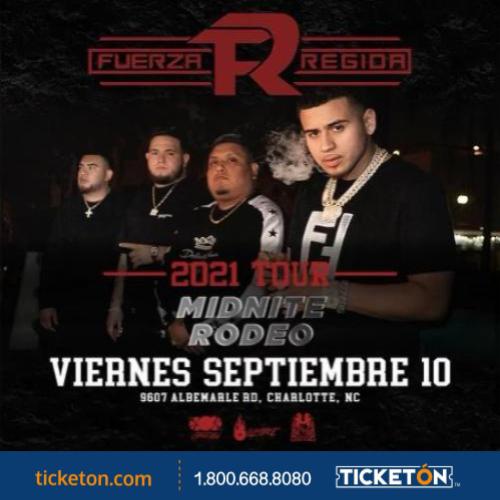Fuerza Regida Midnite Rodeo Tickets Boletos Charlotte, NC 09/10/21