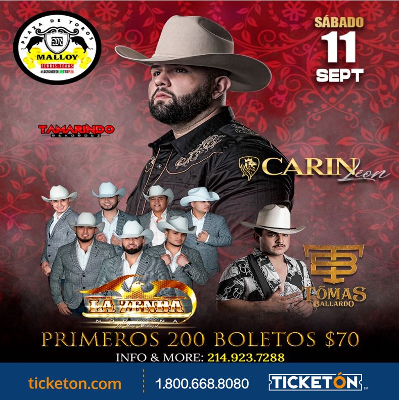 Carin Leon Tomas Ballardo y Mas Plaza de Toros Malloy Tickets Boletos Ferris TX 9/11/2021