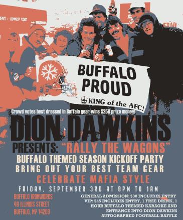 Dion Dawkins Presents: "Rally The Wagons" Kickoff Party: 