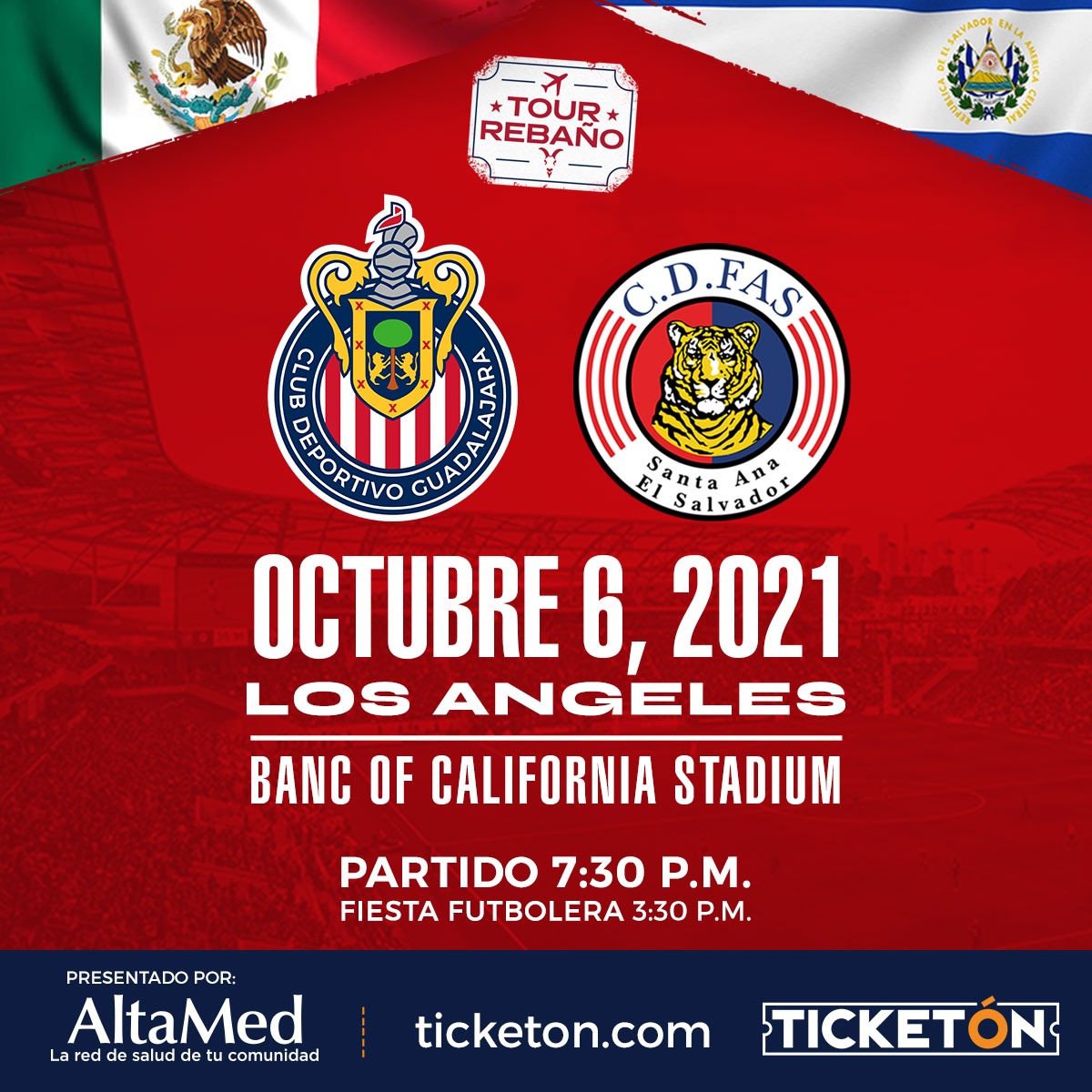 Chivas De Guadalajara Vs C D Fas Banc Of California Stadium Tickets Boletos Los Angeles Ca 10 6 Chivas De Guadalajara Vs C D Fas Banc Of California Stadium Tickets Boletos Los Angeles Ca 10 6