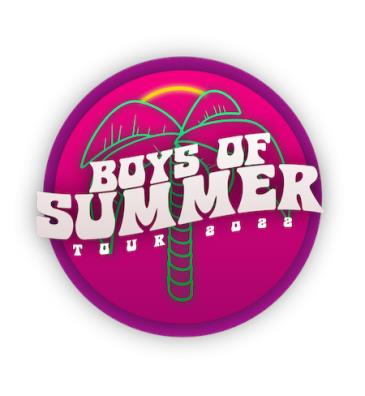 BOYS OF SUMMER TOUR 2022: 
