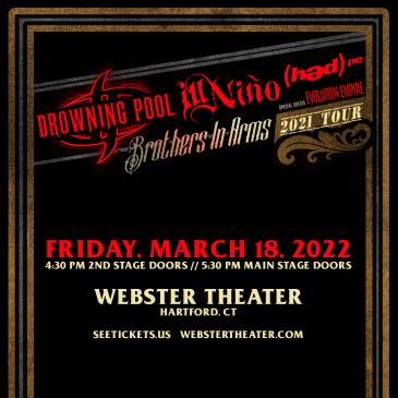 Drowning Pool & Ill Nino: Brothers In Arms Tour: 