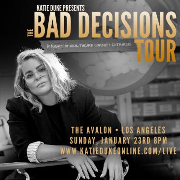 Bad Decisions with Katie Duke-img