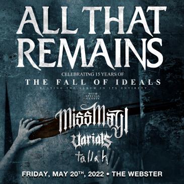 ALL THAT REMAINS: The Fall of Ideals 15th Anniversary: 