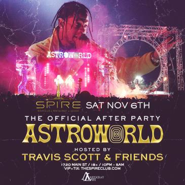 Astroworld w/ Travis Scott / Official After After Party: 