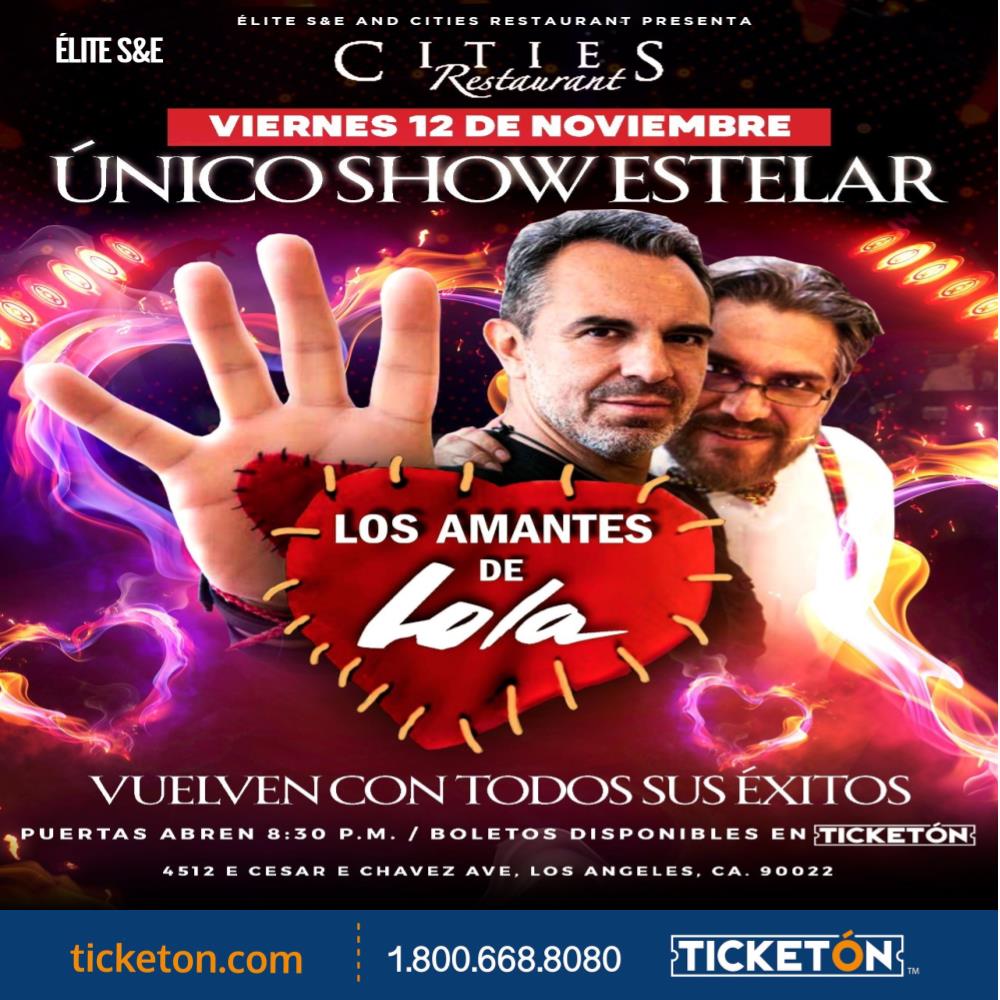 LOS AMANTES DE LOLA - Cities Night Club & Lounge Tickets Boletos | Los  Angeles Ca - 11/12/21