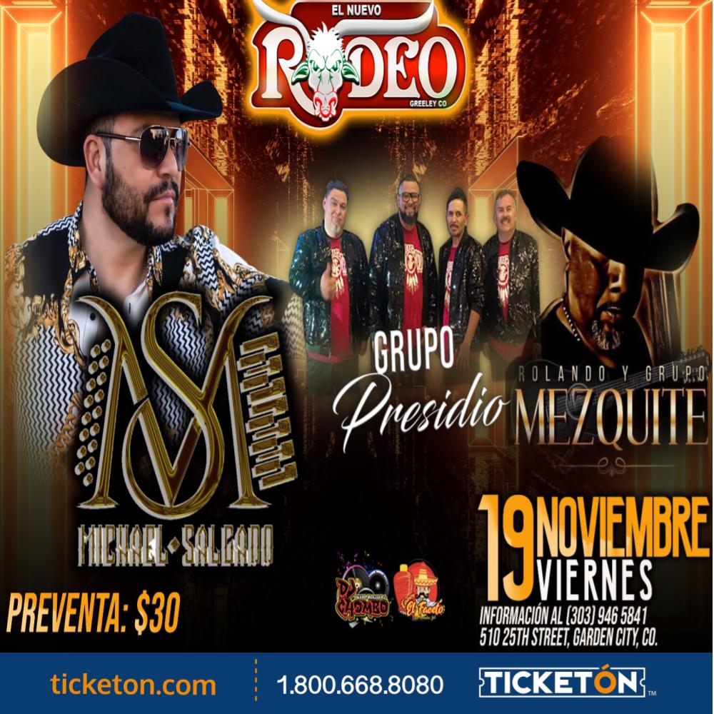 MICHAEL SALGADO, GRUPO PRESIDIO El Nuevo Rodeo Tickets Boletos