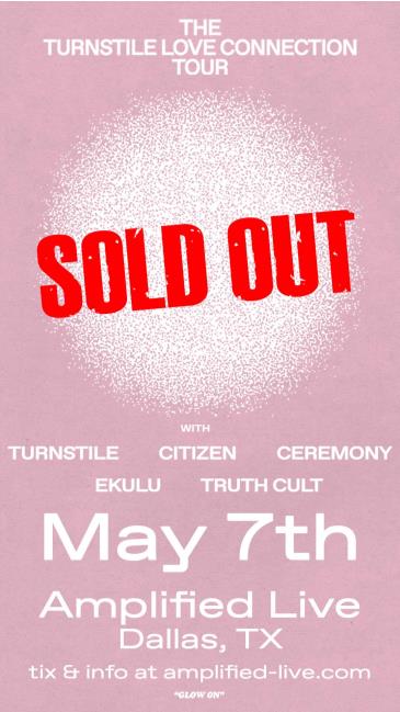 Turnstile Love Connection Tour - SOLD OUT: 