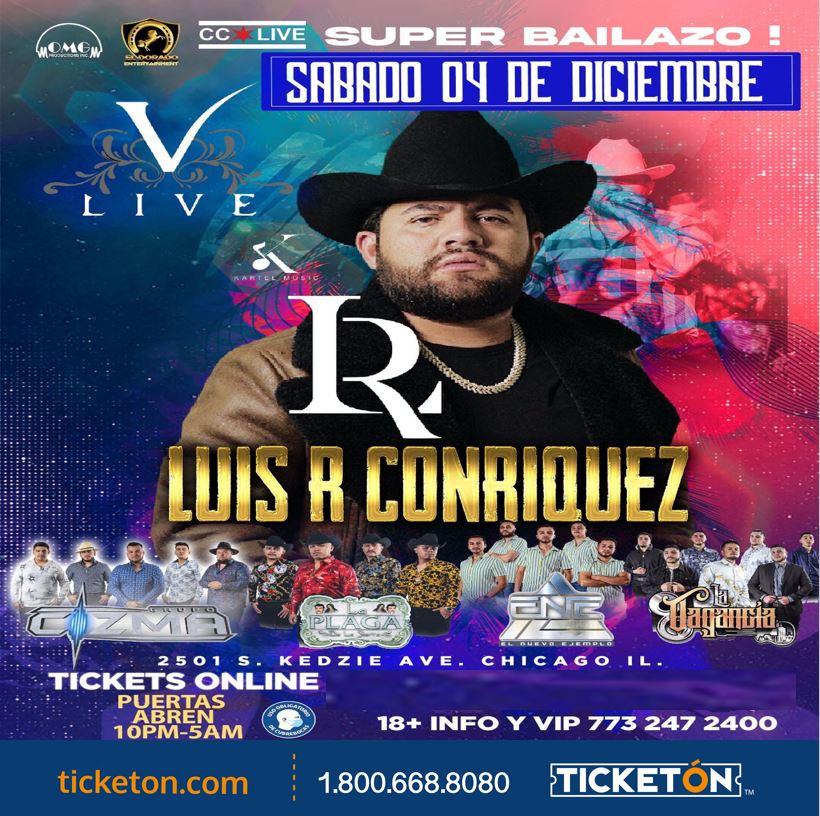 Luis R. Conriquez V Live Tickets Boletos Chicago IL 12/04/21
