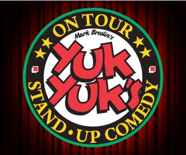 Yuk Yuk's Comedy Night - MAY 28th, 2022: 