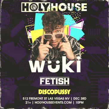 Holy House w/ Wuki!: 