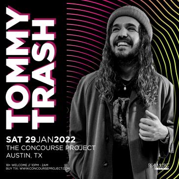 BEING RESCHEDULED: Tommy Trash at The Concourse Project: 