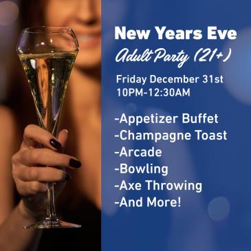 21+ New Years Eve Event: 