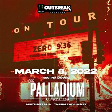 Monster Energy Outbreak Tour Presents: Zero 9:36: 