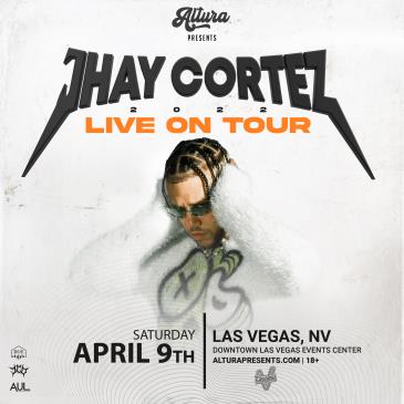 ALTURA Presents: JHAY CORTEZ — LIVE IN CONCERT (18+): 