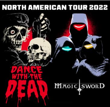 Dance With The Dead & Magic Sword: 