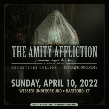 SOLD OUT: THE AMITY AFFLICTION: 