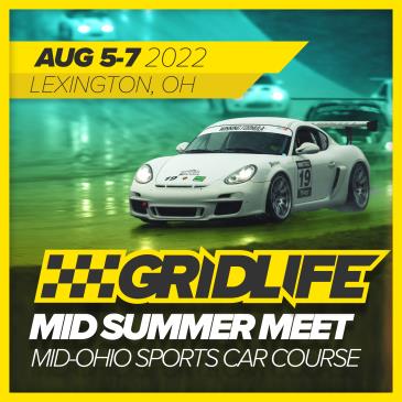 #GRIDLIFE - Mid Summer Meet: 
