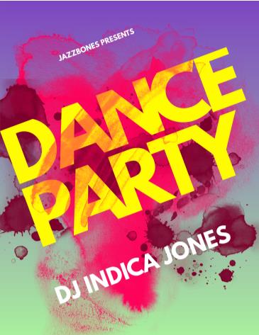 DJ Dance Party - DJ Indica Jones: 