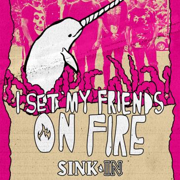 I SET MY FRIENDS ON FIRE with Sink In and more!: 