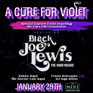 A Cure for Violet Ft: BLACK JOE LEWIS & THE HONEYBEARS +MORE: 