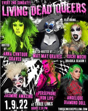 Living Dead Queers: Drag Show: 