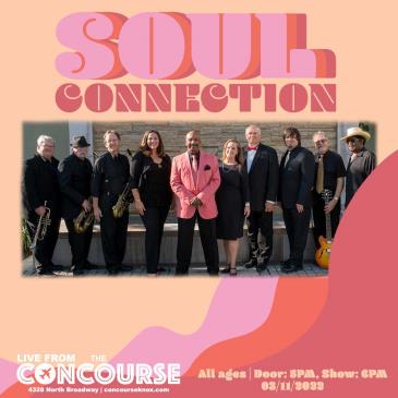 Friday Night Live at The Concourse presents Soul Connection: 