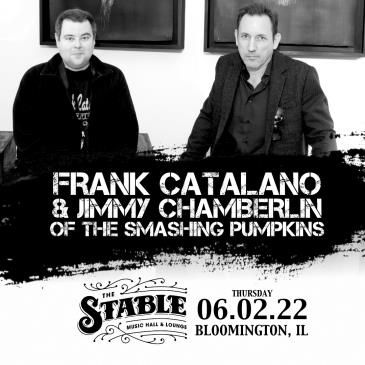 Frank Catalano & Jimmy Chamberlin: 