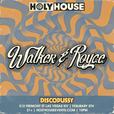 Holy House w/ Walker & Royce!-img