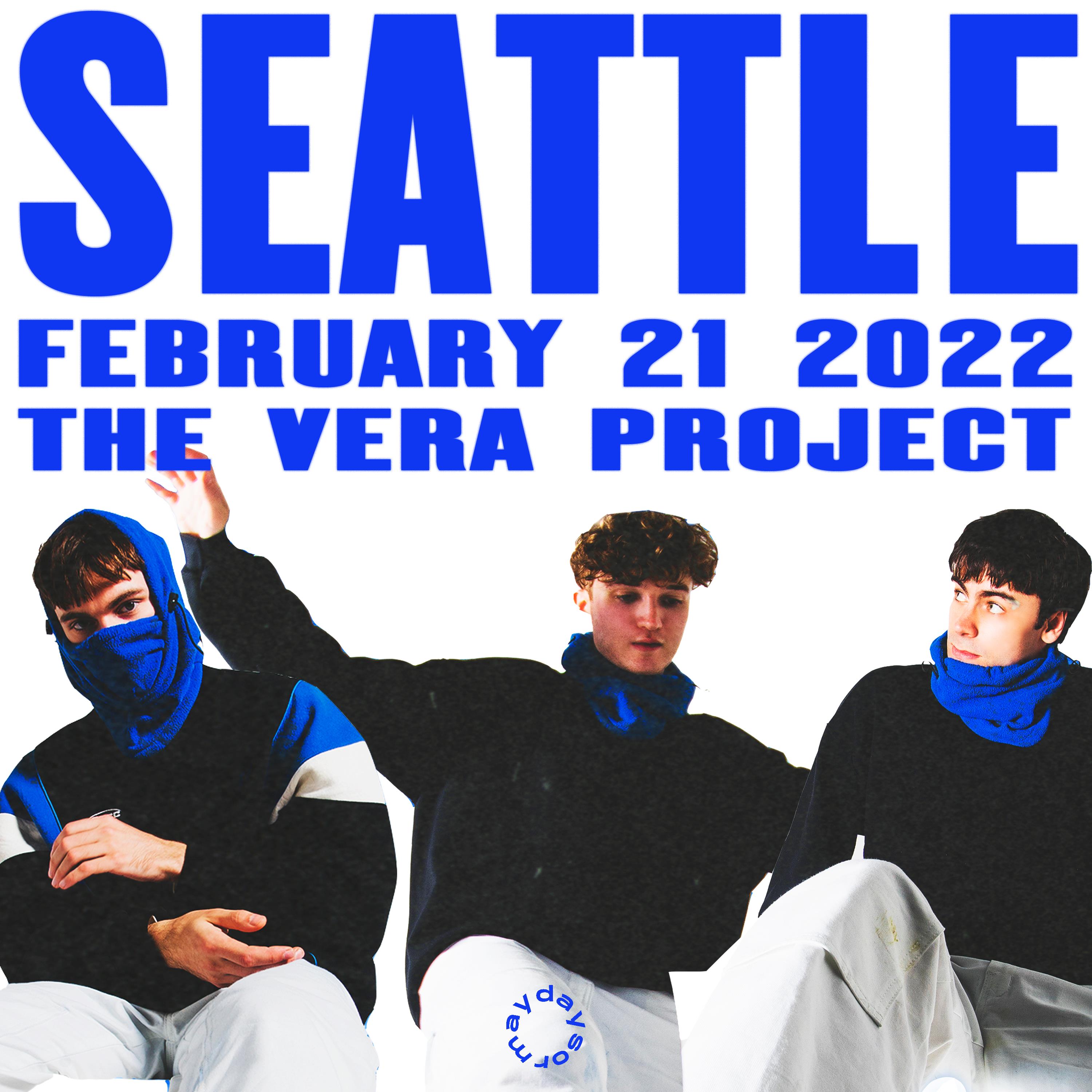 Buy Tickets to daysormay The Vera Project in Seattle on Feb 21, 2022