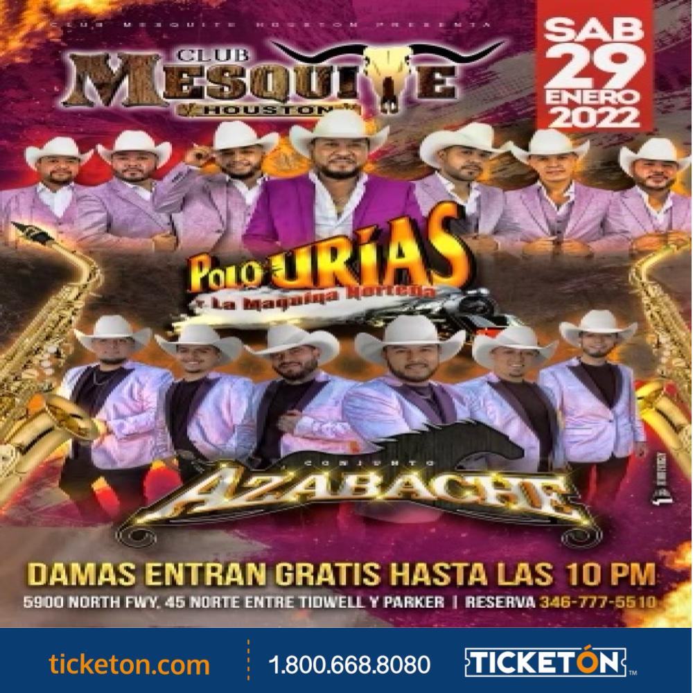 Polo Urias- Club Mesquite Tickets Boletos | Houston Tx - 1/29/22