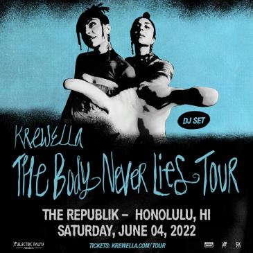 Krewella – The Body Never Lies Tour (DJ Set): 