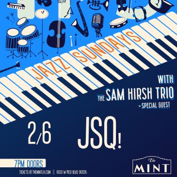 Jazz Sunday with JSQ! and The Sam Hirsh Trio-img