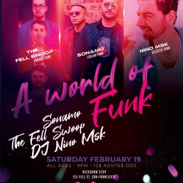 A WORLD OF FUNK with Sonamo and Fell Swoop-img